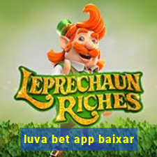 luva bet app baixar